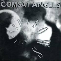 The Comsat Angels : Chasing Shadows